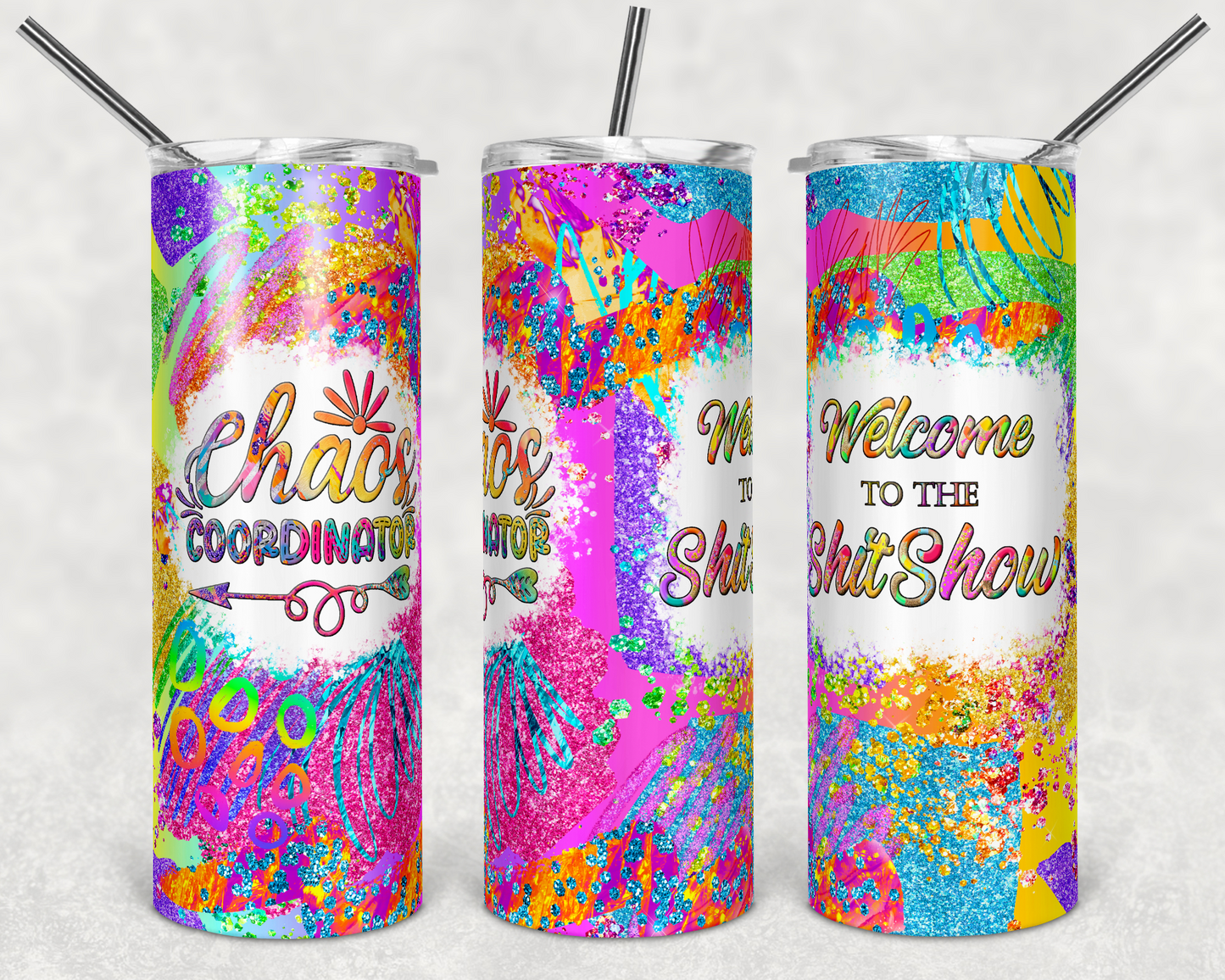 Chaos Coordinator - Welcome to the Shit show - Neon Splatter 20oz Skinny Tumbler Grape Vine Wholesale