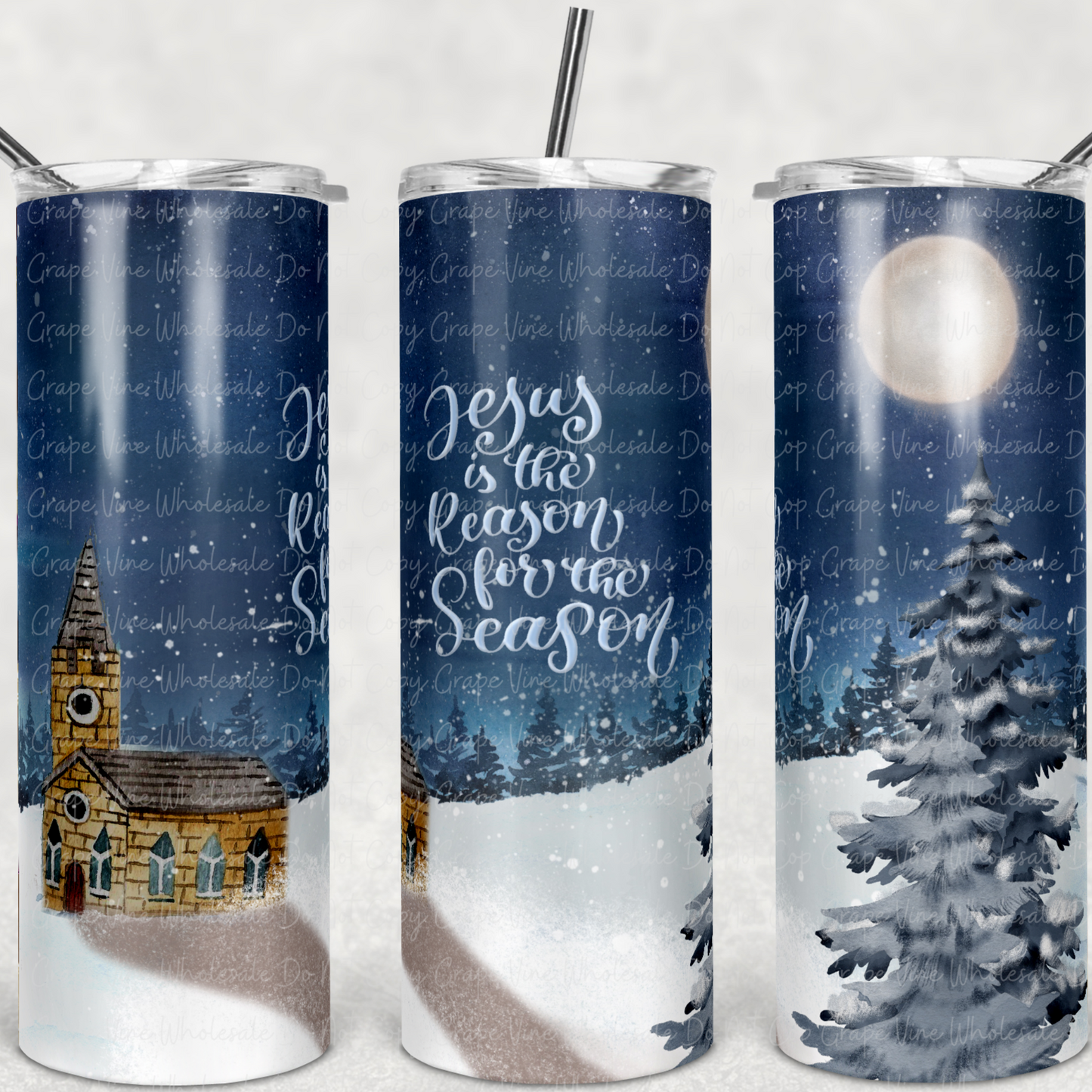 Church Snow Scene -Jesus is the Reason  20oz Skinny Tumbler Grape Vine Wholesale