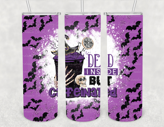 Dead Inside but Caffeinated - Purple Witch- 20oz Skinny Tumbler Grape Vine Wholesale