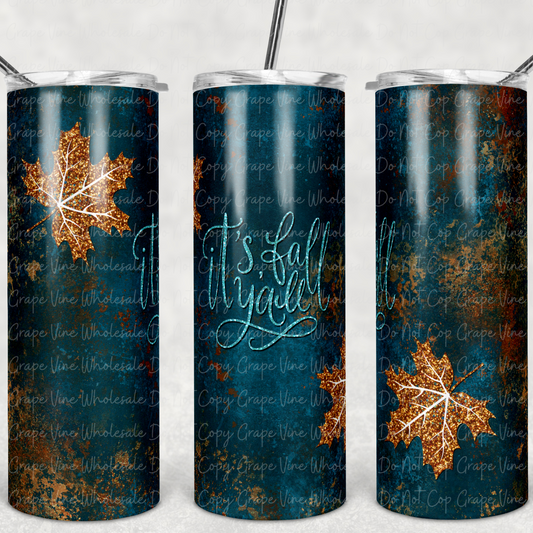 Fall Leaves - Teal Glitter- It's Fall Y'all 20oz Skinny Tumbler Grape Vine Wholesale