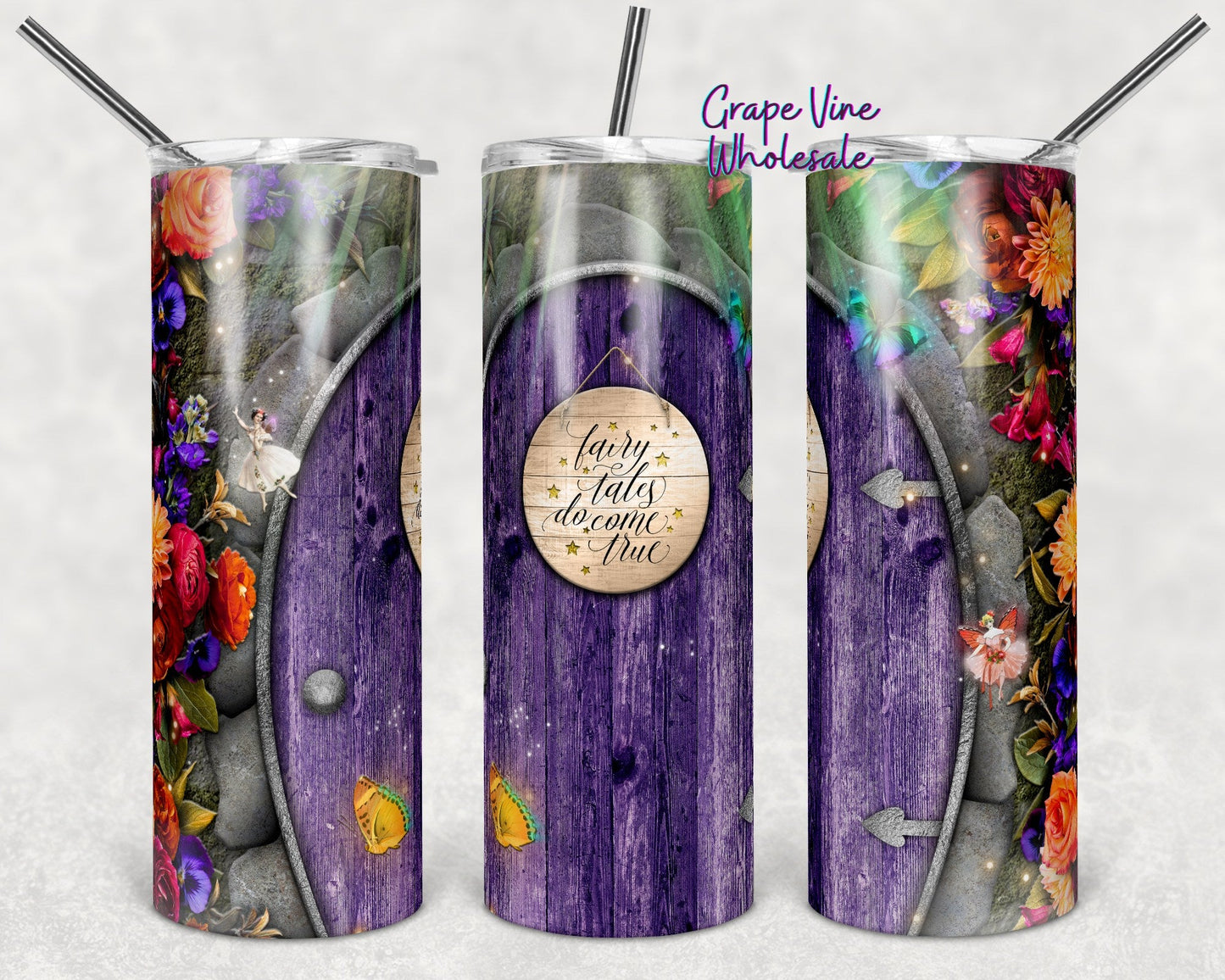 Floral & Fairy Fairytales Do Come True Mockup 20oz Skinny Tumbler Grape Vine Wholesale