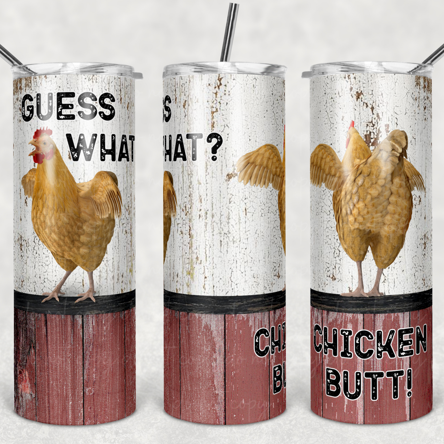 Guess What Chicken Butt 20oz Skinny Tumbler Grape Vine Wholesale