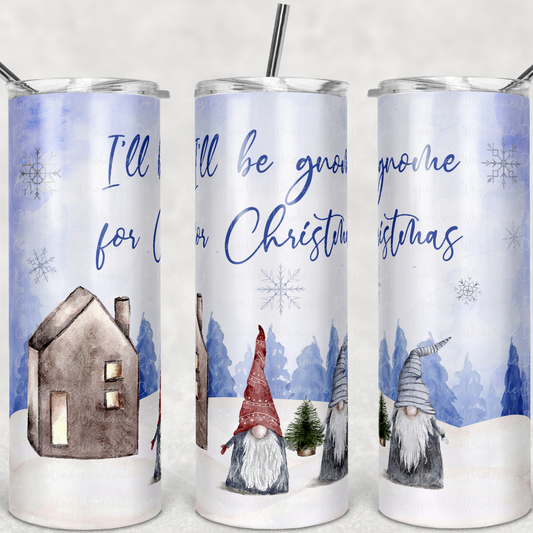 I'll be Gnome for Christmas  20oz Skinny Tumbler Grape Vine Wholesale