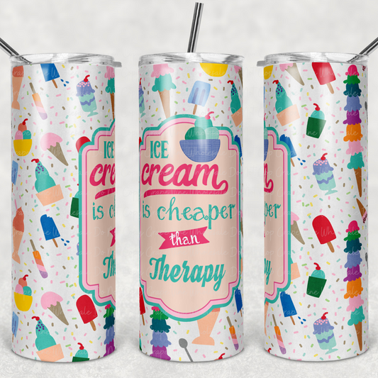 Ice Cream is Cheaper Than Therapy 20oz Skinny Tumbler Grape Vine Wholesale