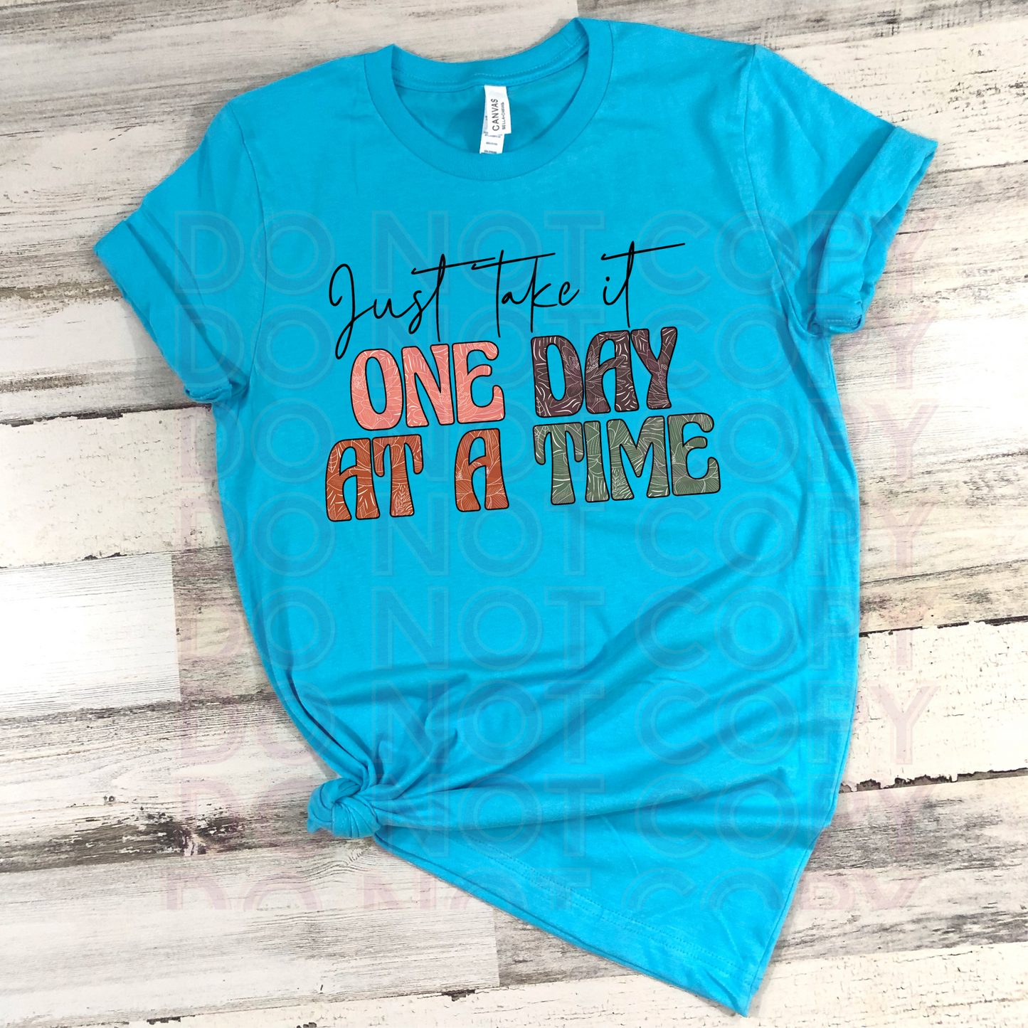 Just Take it One Day at a Time Short Sleeve Tee Grape Vine Wholesale