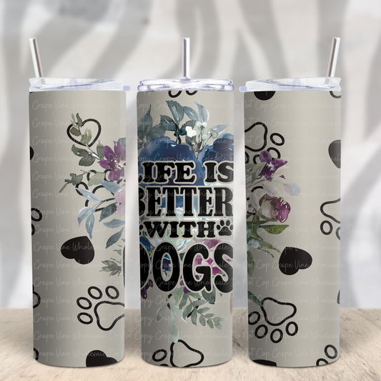 Life is Better with Dogs 20oz Skinny Tumbler Grape Vine Wholesale