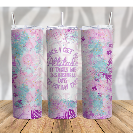 Once I get an Attitude... 20oz Skinny Tumbler Grape Vine Wholesale