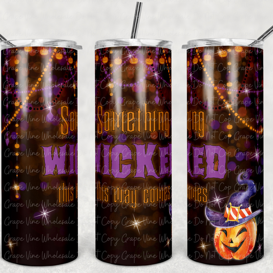 Something Wicked this way Comes 20oz Skinny Tumbler Grape Vine Wholesale