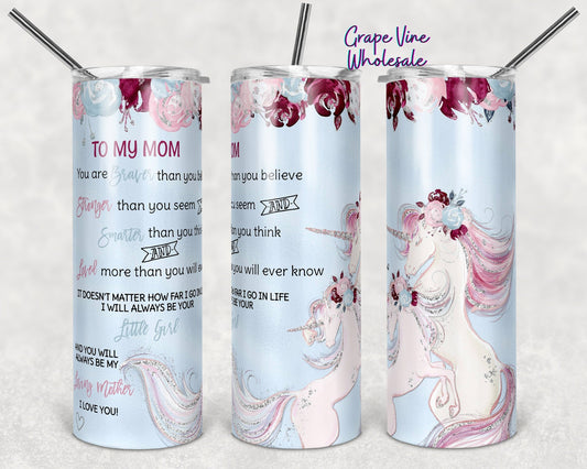 To My Mom Blue Unicorn 20oz Skinny Tumbler Grape Vine Wholesale